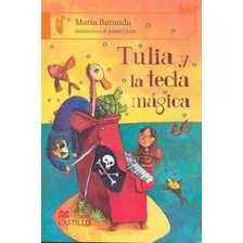 Tulia Y La Tecla Magica / 2 Ed.