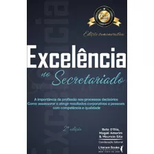 Excelencia No Secretariado - Ed. Comemorativa - Ser Mais