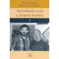 -, De Freire, Paulo (pedagogo). Editora Paz E Terra, Capa Mole Em Português