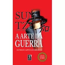 A Arte Da Guerra - Pocket: Os Treze Capítulos Completos, De Tzu, Sun. Editora Geração Editorial Ltda, Capa Mole Em Português, 2008