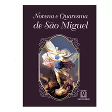 Novena E Quaresma De São Miguel