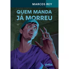 Livro Quem Manda Já Morreu