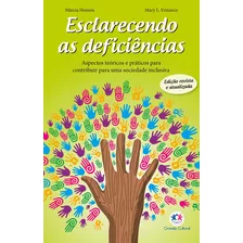 Esclarecendo As Deficiências, De Honora, Márcia. Ciranda Cultural Editora E Distribuidora Ltda., Capa Mole Em Português, 2019