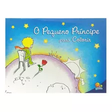 Livro O Pequeno Príncipe Para Colorir