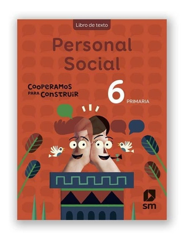 Personal Social 6 Texto Cooperamos Sm