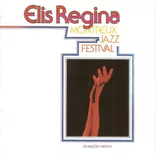 Regina Elis Cd Montreux Jazz Festival