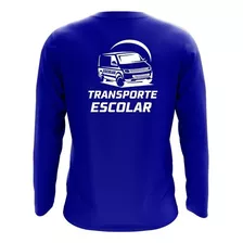 Camiseta Manga Longa Transporte Escolar Uniforme Serviço