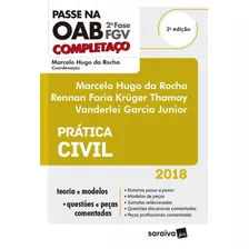 Passe Na Oab 2 Fase Fgv - Completaco - Pratica Civil 2018 - 