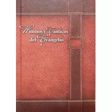 Himnos Y Canticos Del Evangelio · Letra · Tapa Dura · Lec