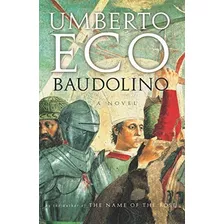 Baudolino: A Novel (english Edition)
