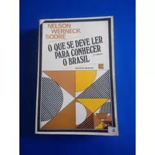 Livro O Que Se Deve Ler Para Conhecer O Brasil