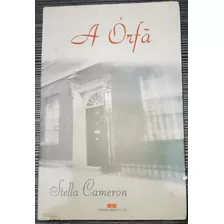 Livro A Órfã - Stella Cameron