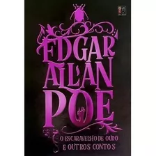 Livro O Escaravelho De Ouro E Outros Edgar Allan Poe