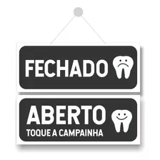 Letreiro Aberto E Fechado Dentista Adesivo Impresso
