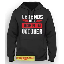 Sarcasmo Sudadera Cumpleaños Legends Are Born In Personaliza