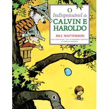 Calvin E Haroldo Volume 17: O Indispensável De Calvin E Haroldo, De Watterson, Bill. Série Coleção Calvin E Haroldo (17), Vol. 17. Conrad Editora Do Brasil Ltda., Capa Mole Em Português, 2020