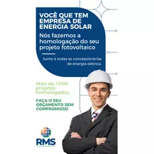 Projeto E Homologação Sistema De Energia Solar Fotovoltaica