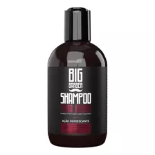  Shampoo Para Barba Big Barber 250ml Limpeza Ação Refrescante