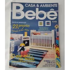 Revista Casa E Ambiente Bebê Dormitórios, Design Moderno 