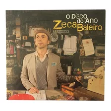 Cd Zeca Baleiro - O Disco Do Ano (lacrado, Frete Incluso)