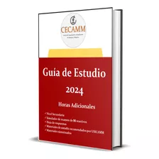 Horas Adicionales Usicamm - Guía De Estudio + Examen