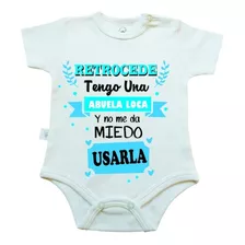 Body Personalizado - Para Mi Abuela Loca.