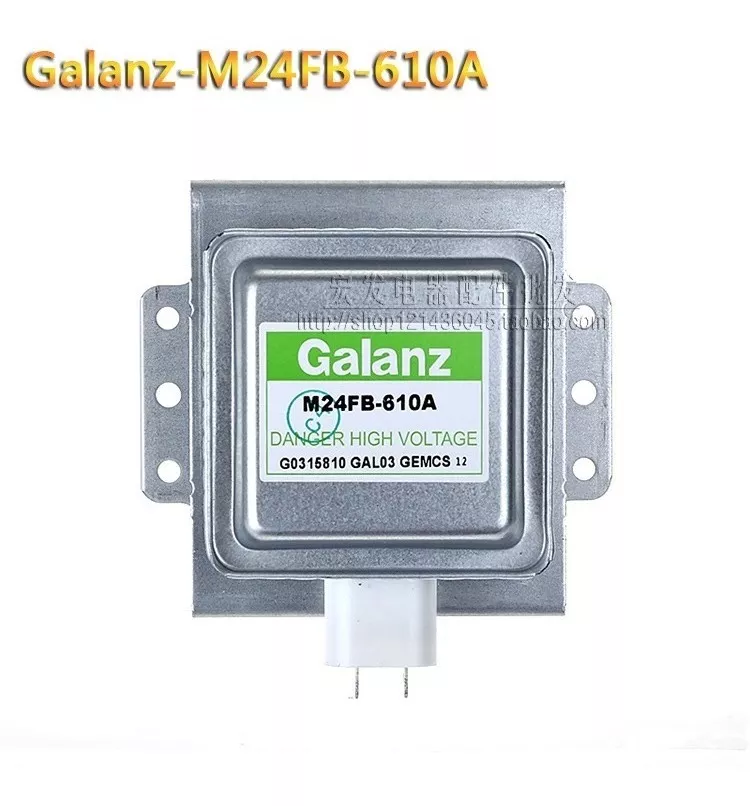 Magnétron Galanz M24fb-610a= M24fc-610a Original Novo !!!