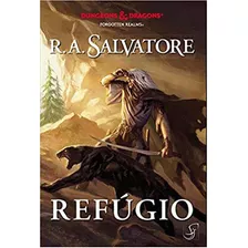 Lenda De Drizzt, A - Refugio - Vol. 3, De Salvatore, R. A.. Editora Jambo, Capa Mole, Edição 1ª Edição - 2018 Em Português