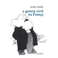 A Guerra Civil Na França, De Marx, Karl. Série Marx & Engels Editora Jinkings Editores Associados Ltda-epp, Capa Mole Em Português, 2011