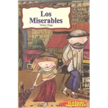 Cuentos Infantiles Los Miserables Libro Niños Primaria