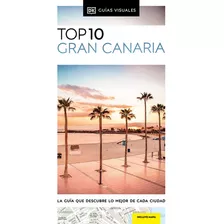 Guía Top 10 Gran Canaria - Dk, - * 