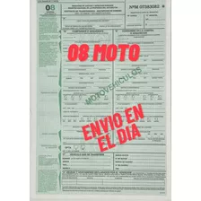 Formulario 08 Moto Para Transferencia **envio En El Dia**