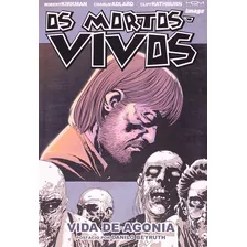 Livro Mortos-vivos, Os, V.6 - Vida De Agonia