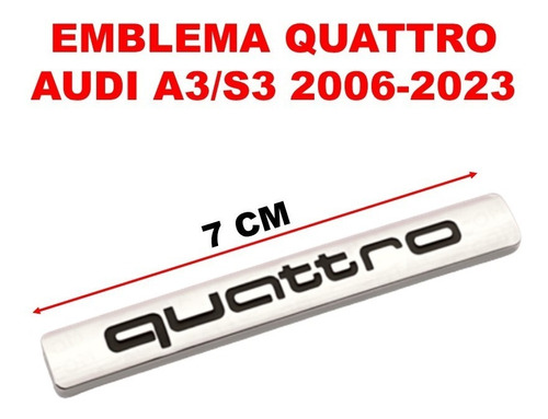 Emblema Quattro Audi A3/s3 2006-2023 Crom/negro Foto 3