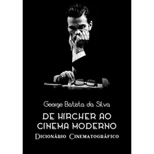 Livro De Kircher Ao Cinema Moderno