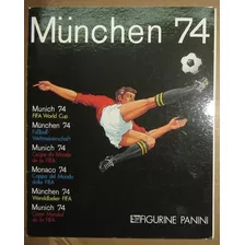 Album Mundial Alemania Munich Munchen 74 Panini Depor