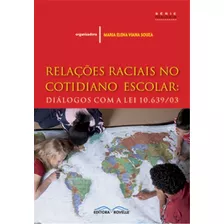 Relações Raciais No Cotidiano Escolar - Rovelle