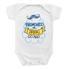 Body Bebê Personalizado Promovido Papai Do Ano Dia Dos Pais