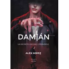 Damián, De Mirez, Alex. En Español, 2022