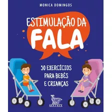 Estimulação Da Fala