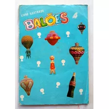 Álbum Balões 4 - Ler Descrição - R(60)