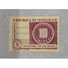 Timbre Fiscal 10 Bolívares, Antiguo Ministerio De Hacienda 