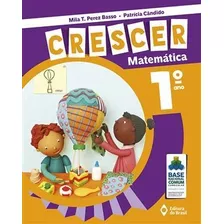 Livro Matemática: Crescer 1º Ano