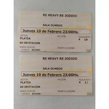 2 Entradas Teatro Humorista Re Heavy Re Jodido 2005