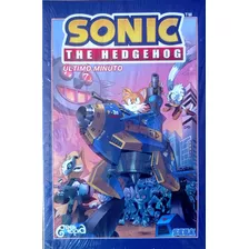 Sonic The Hedgehog Volume 6: Untimo Minuto, De Flynn, Ian. Novo Século Editora E Distribuidora Ltda., Capa Mole Em Português, 2021