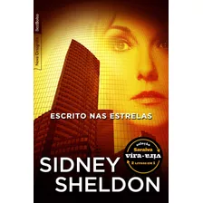 Escrito Nas Estrelas & Lembranças Da Meia-noite (2 Em 1 Edição De Bolso Vira-vira), De Sheldon, Sidney. Editora Best Seller Ltda, Capa Mole Em Português, 2011