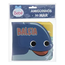 Livro Infantil De Banho Amiguinhos Do Mar Ii Baleia Todoli