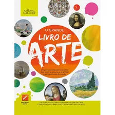 O Grande Livro De Arte, De Hodge, Susie. Série Grandes Livros Ciranda Cultural Editora E Distribuidora Ltda., Capa Mole Em Português, 2015