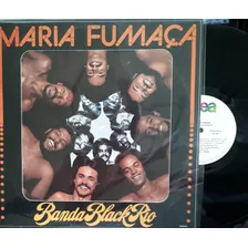 Lp Raro Da Fantástica Banda Black Rio - Maria Fumaça