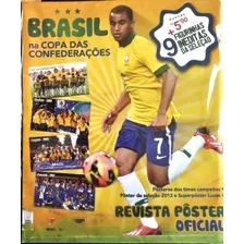 9 Figurinhas Atualização Copa Confederações 2013 + Poster